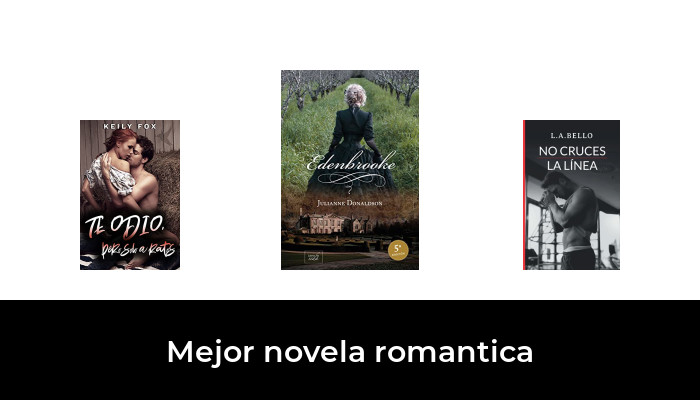 50 Mejor novela romantica en 2022: Después de 21 horas de investigación