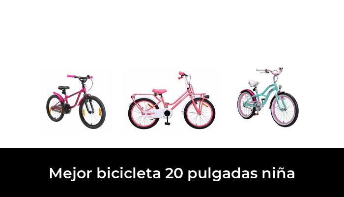 48 Mejor bicicleta 20 pulgadas niña en 2022: Después de 66 horas de investigación