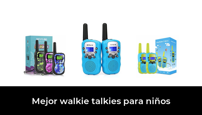 45 Mejor walkie talkies para niños en 2022: Después de 97 horas de investigación