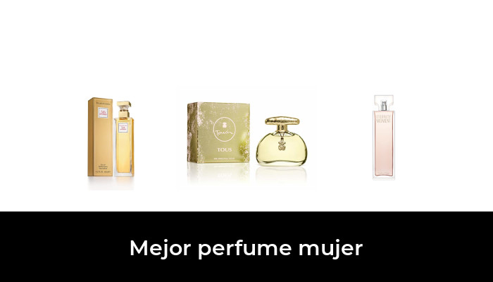 42 Mejor perfume mujer en 2022: Después de 25 horas de investigación
