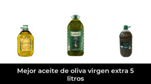 48 Mejor aceite de oliva virgen extra 5 litros en 2022: Después de 66 horas de investigación
