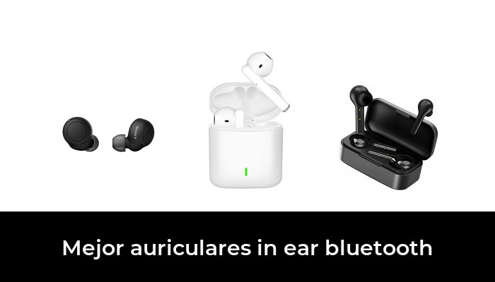 45 Mejor auriculares in ear bluetooth en 2022: Después de 72 horas de investigación