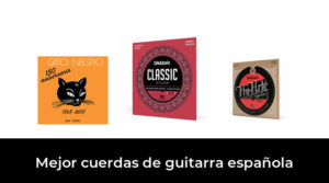 48 Mejor cuerdas de guitarra española en 2022: Después de 55 horas de investigación