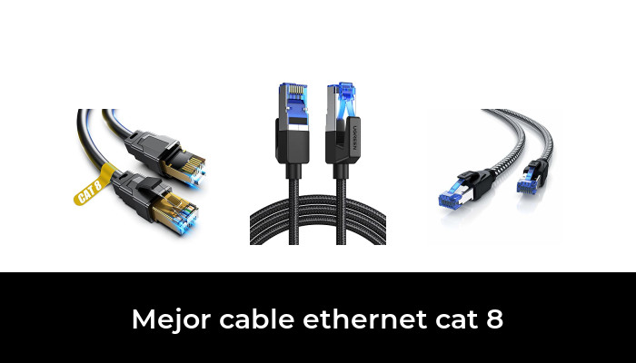 49 Mejor cable ethernet cat 8 en 2022: Después de 79 horas de investigación