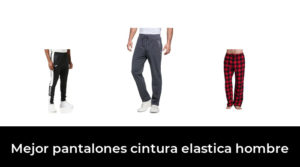 50 Mejor pantalones cintura elastica hombre en 2022: Después de 56 horas de investigación