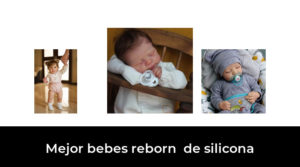 49 Mejor bebes reborn  de silicona en 2024: Después de 82 horas de investigación